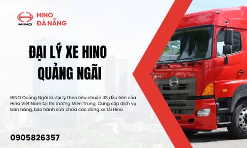 Đại lý xe Hino Quảng Ngãi