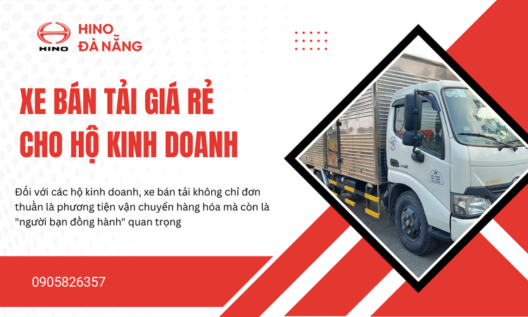 Xe Bán Tải Giá Rẻ Lựa Chọn Tối Ưu Cho Hộ Kinh Doanh