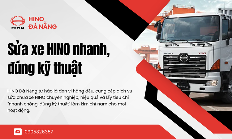 Sửa xe HINO nhanh, đúng kỹ thuật - Đồng hành cùng mọi hành trình